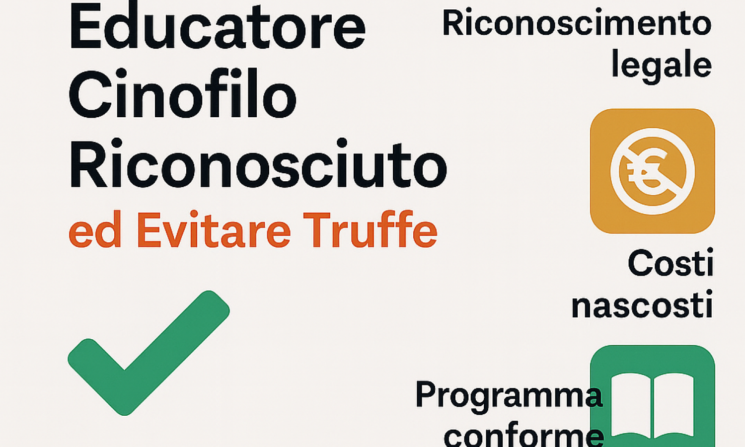 Come scegliere un corso Educatore Cinofilo riconosciuto ed evitare truffe